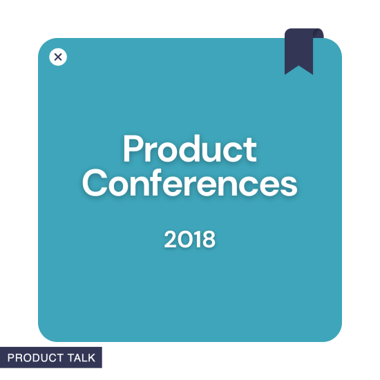 Graphic with "Product Conferences 2018" in bold white text on a teal background, featuring a bookmark design in the top-right corner.