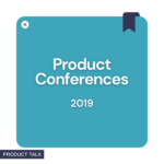 Graphic with "Product Conferences 2019" in bold white text on a teal background, featuring a bookmark design in the top-right corner.